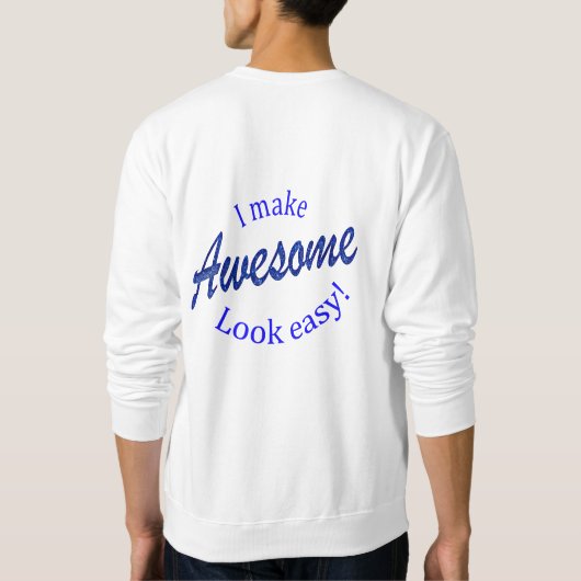 Ich mache das Aussehen leicht Sweatshirt (Rückseite)