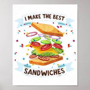Ich mache das beste Sandwichkleid für Liebhaber vo Poster
