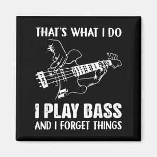 Ich mache das, das ist was, Bass spielen vergessen Magnet
