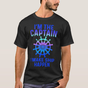Ich mache das Schiff zum Kapitän T-Shirt