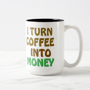 Ich mache den Kaffee in die Geld-Kaffee-Tasse Zweifarbige Tasse