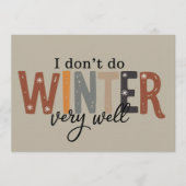 Ich mache den Winter nicht sehr gut Gemütliche Jah Einladung (Vorderseite)