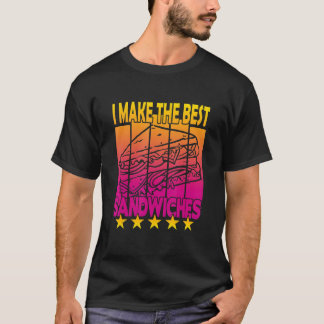 Ich mache die BESTEN SANDWICHES T-Shirt