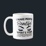 Ich mache die Leute schön, was deine Supermacht is Kaffeetasse<br><div class="desc">Sind Sie Friseur, Friseur oder Friseur? Dann ist dieses lustige Haar-Salon-Zitat perfekt für Sie: Ich mache die Leute schön Was ist deine Supermacht? Das Funny Hair Stylist Zitat I Make People Beautiful, was Ihre Supermacht ist das perfekte Geschenk für Friseur, die in einem Friseur arbeiten mit Scheren & Frills. Ob...</div>