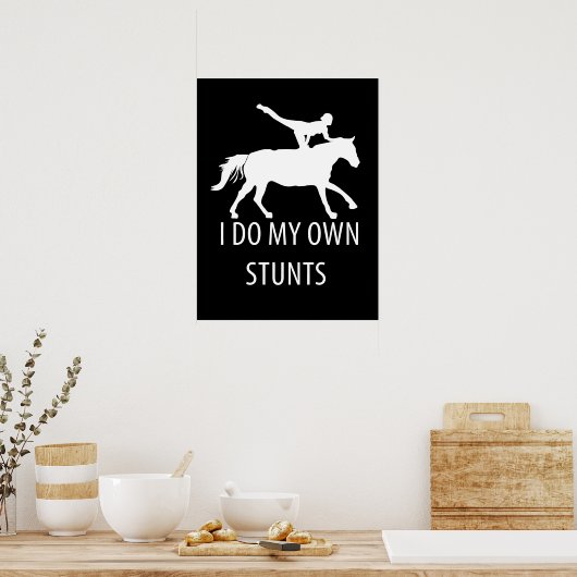 Ich mache eigene Stunts Vaulting Horseriding Poster (Küche)