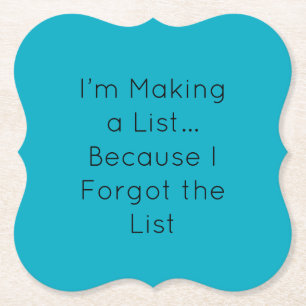 Ich mache eine Liste… weil ich die Liste vergessen Untersetzer