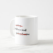 Ich mache eine Pause Kaffeetasse (Vorderseite Links)