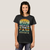 Ich mache es für den Case Manager T-Shirt (Vorne ganz)