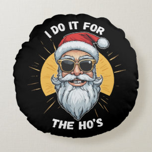 Ich mache es für die Ho s Lustiger Weihnachten San Rundes Kissen