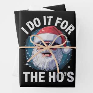 Ich mache es für die Ho's Lustige unangebrachte We Geschenkpapier Set