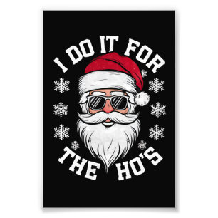 Ich mache es für die Hos lustiger Weihnachtsmann h Fotodruck
