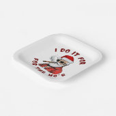 Ich mache es für die Hose Pappteller (Gewinkelt)