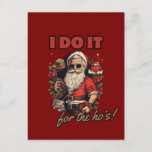 ich mache es für die Mädels! Lustiger Weihnachtshu Einladungspostkarte