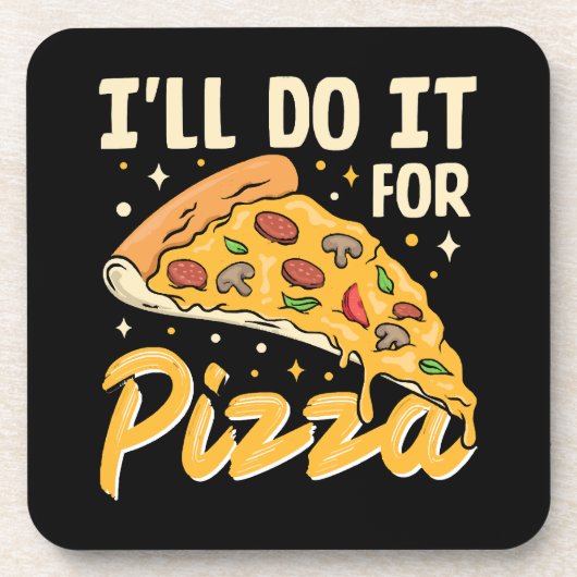 Ich mache es für Pizza Getränkeuntersetzer (Vorderseite)
