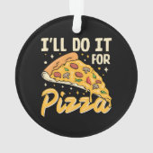 Ich mache es für Pizza Ornament (Rückseite)