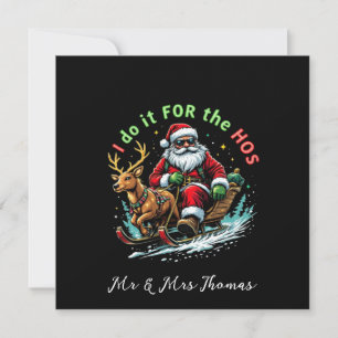 Ich mache es für Weihnachten in Hos Funny Einladung