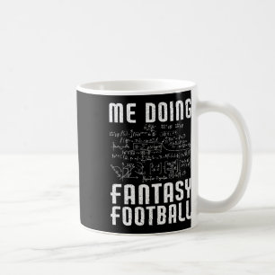 Ich mache Fantasy-Football-Draft-Tag Lustiger Fant Kaffeetasse