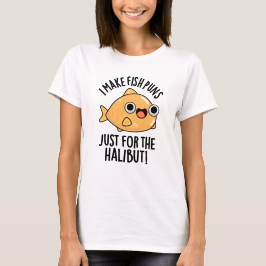 Ich mache Fischfedern nur für den Halibut Funny Pu T-Shirt (Vorderseite)