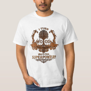 Ich mache Holz zu Sachen, was bin Ihre Supermacht? T-Shirt