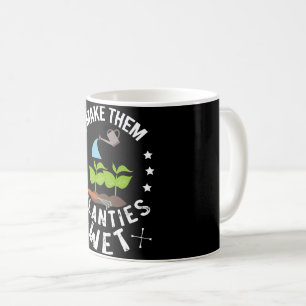 Ich mache ihre Pflänzchen nass Gärtner-Geschenk Kaffeetasse