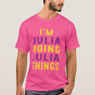 Ich mache Julia Sachen T-Shirt