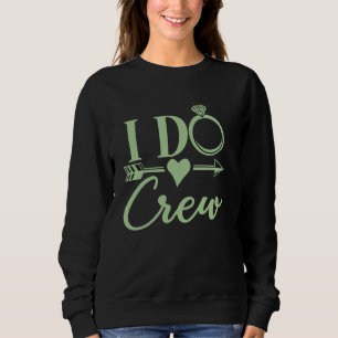 Ich mache Junggesellinnenabschied, Brautparty pass Sweatshirt