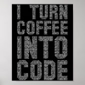 Ich mache Kaffee in Code lustige Zitat Programer E Poster (Vorne)