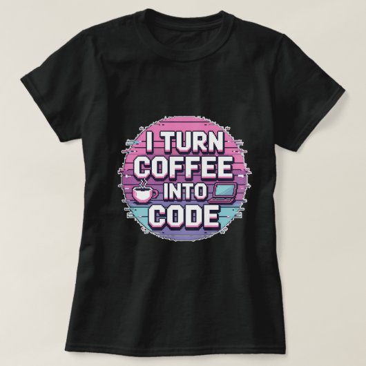 Ich mache Kaffee in Code - Retro Pixel Art Frauen T-Shirt (Design vorne)