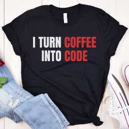 Ich mache Kaffee in Code, weibliche Coder, Program T-Shirt