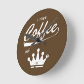 Ich mache Kaffee in KOMs Runde Wanduhr (Winkel)