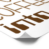 Ich mache Kaffee in Programmiercode Poster (Ecke)