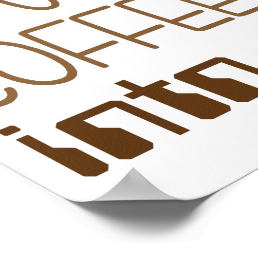 Ich mache Kaffee in Programmiercode Poster (Ecke)