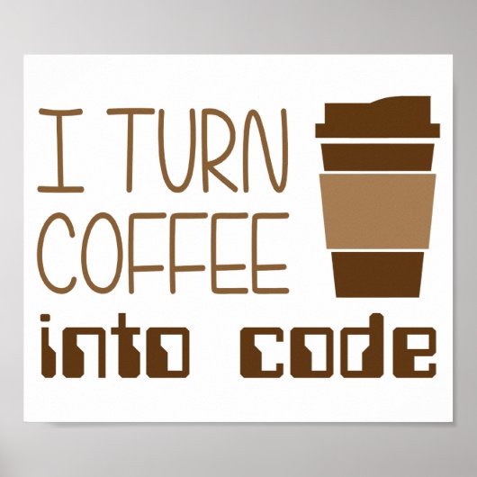 Ich mache Kaffee in Programmiercode Poster (Vorne)
