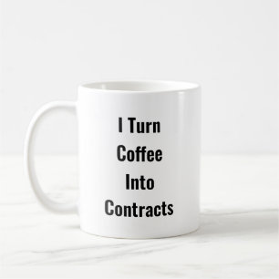 Ich mache Kaffee in Verträge - Tasse