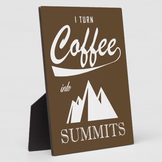 Ich mache Kaffee zu Gipfeln Fotoplatte (Seite)