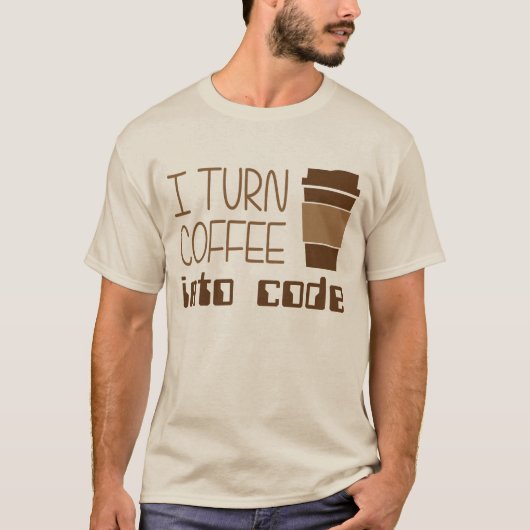 Ich mache Kaffee zu Programmierungscode T-Shirt (Vorderseite)