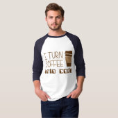 Ich mache Kaffee zu Programmierungscode T-Shirt (Vorne ganz)