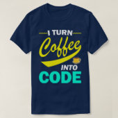 Ich mache Kaffee zum Code-Funny-Programmangebot T-Shirt (Design vorne)