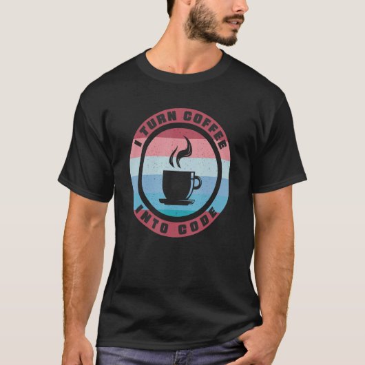 Ich mache Kaffee zum Code-Web-Entwickler T-Shirt (Vorderseite)