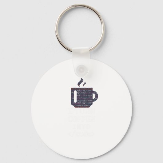 Ich mache Kaffee zum Programmieren Schlüsselanhänger (Vorderseite)