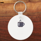 Ich mache Kaffee zum Programmieren Schlüsselanhänger (Vorderseite)
