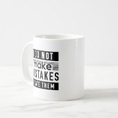 Ich mache keine Fehler Kaffeetasse (Vorderseite Links)