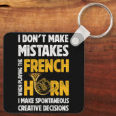 Ich mache keine Fehler, wenn ich Französisch Horn  Schlüsselanhänger (Rückseite)