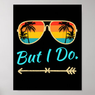 Ich mache keine passenden Shirts, aber ich mache k Poster