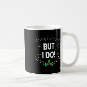 Ich mache keine passenden Weihnachtsartikel, aber Kaffeetasse