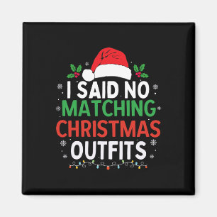 Ich mache keine passenden Weihnachtsartikel für ei Magnet