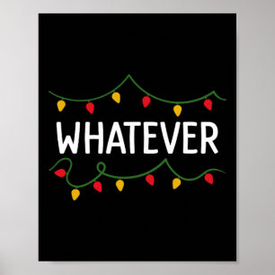 Ich mache keine passenden Weihnachtsartikel, was a Poster
