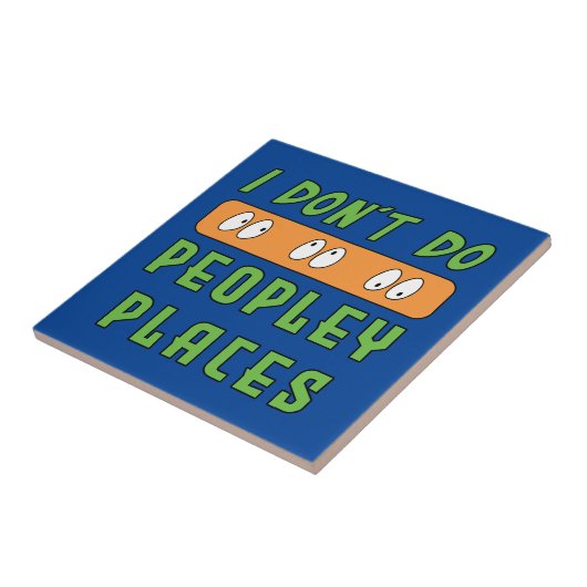 Ich mache keine Peopley Places Fliese (Seite)