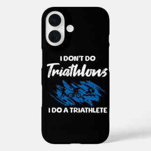 Ich mache keine Triathlons, ich mache einen Triath iPhone 16 Hülle