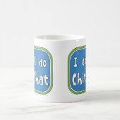 Ich mache keinen Chit-Chat Kaffeetasse (Mittel)